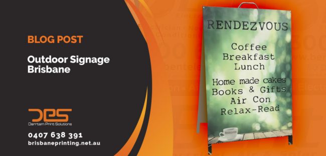 Outdoor Signage Brisbane