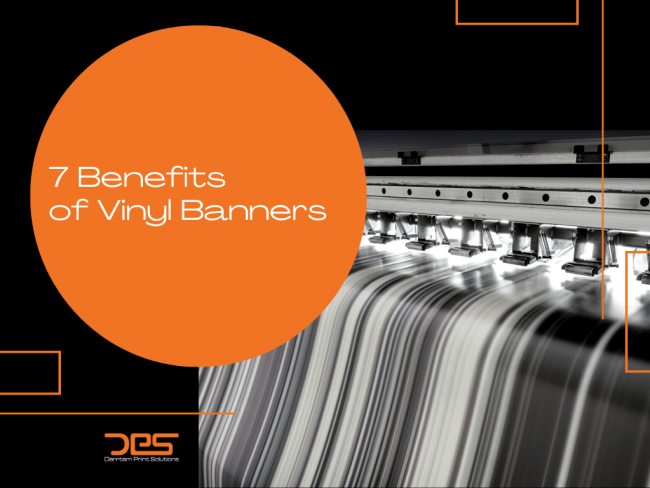 7 Benefits of Vinyl Banners