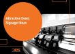 Attractive Event Signage Ideas