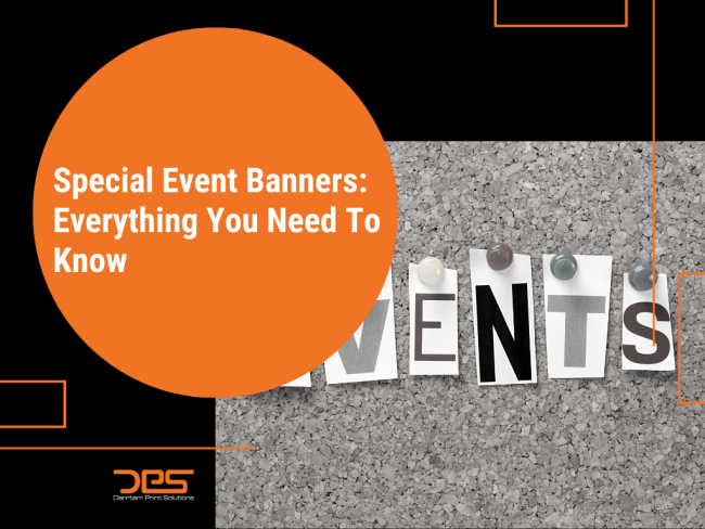 Special Event Banners: Everything You Need To Know