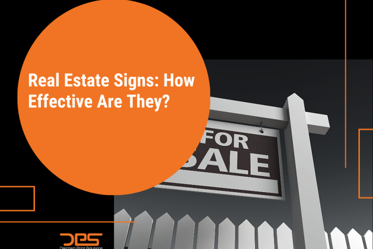 Real Estate Signs: How Effective Are They?